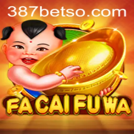 Explorando o Mundo do Jogo FaCaiFuWa com 387bet