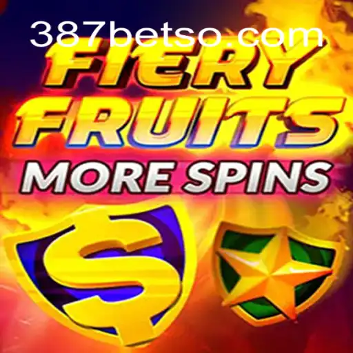 Descubra as Emoções de FieryFruitsMoreSpins no 387bet