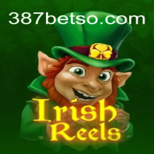 IrishReels: Explorando o Encantador Mundo dos Slots com 387bet